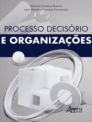 cover image of Processo Decisório e Organizações
